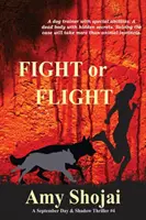 Luptă sau fugă - Fight Or Flight