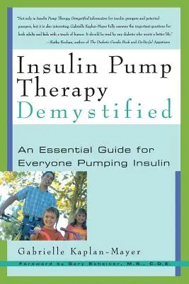 Terapia cu pompă de insulină demistificată: Un ghid esențial pentru toți cei care pompează insulină - Insulin Pump Therapy Demystified: An Essential Guide for Everyone Pumping Insulin