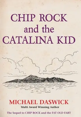 CHIP ROCK și CATALINA KID - CHIP ROCK and THE CATALINA KID