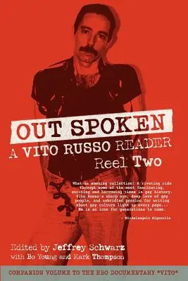 Out Spoken: Un cititor Vito Russo - Reel Two - Out Spoken: A Vito Russo Reader - Reel Two