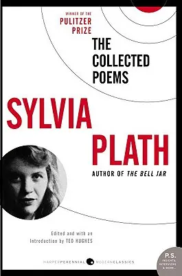 Colecția de poeme a Sylviei Plath - Collected Poems of Sylvia Plath