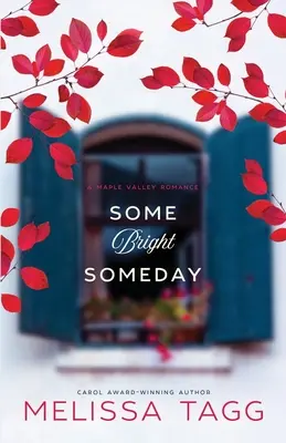 O zi luminoasă - Some Bright Someday