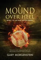 O movilă peste iad - A Mound Over Hell