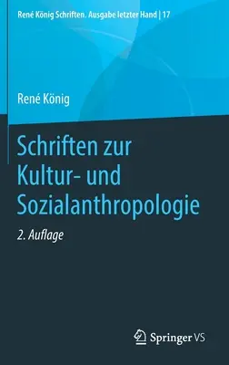 Scrieri privind antropologia culturală și socială - Schriften Zur Kultur- Und Sozialanthropologie