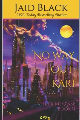 Fără ieșire: Kari - No Way Out: Kari
