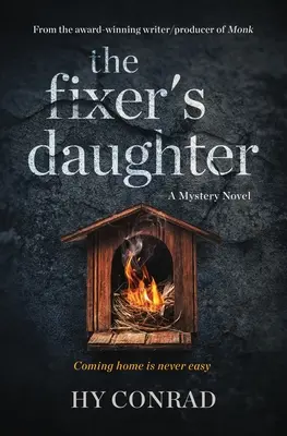 The Fixer's Daughter: Un roman misterios - The Fixer's Daughter: A Mystery Novel