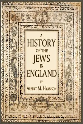 O istorie a evreilor din Anglia - A History of the Jews in England