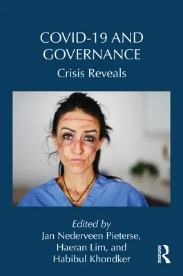 Covid-19 și guvernare: Criza dezvăluie - Covid-19 and Governance: Crisis Reveals