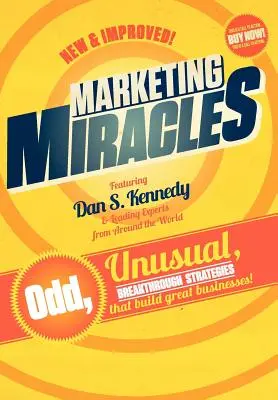 Miracolele marketingului - Marketing Miracles