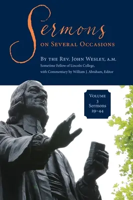 Sermons on Several Occasions, Volumul 3, Sermons 29-44 - Sermons on Several Occasions, Volume 3, Sermons 29-44