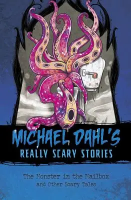 Monstrul din cutia poștală: And Other Scary Tales - The Monster in the Mailbox: And Other Scary Tales