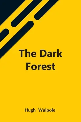 Pădurea întunecată - The Dark Forest