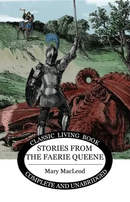 Povestiri din Faerie Queene - Stories from the Faerie Queene