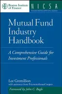 Manualul industriei fondurilor mutuale - Mutual Fund Industry Handbook