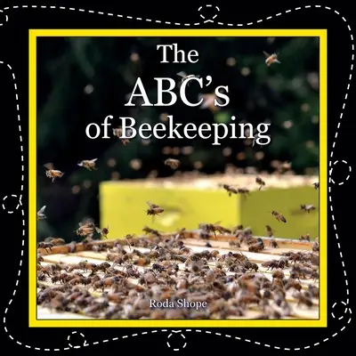 ABC-ul apiculturii (The ABC's of Beekeeping) - The ABC's of Beekeeping