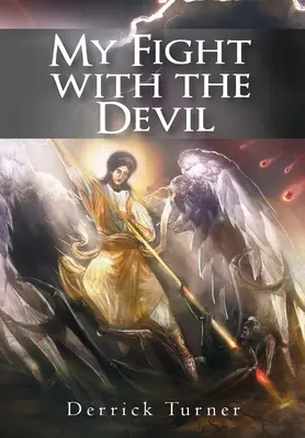 Lupta mea cu diavolul - My Fight with the Devil