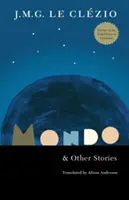 Mondo și alte povestiri - Mondo and Other Stories