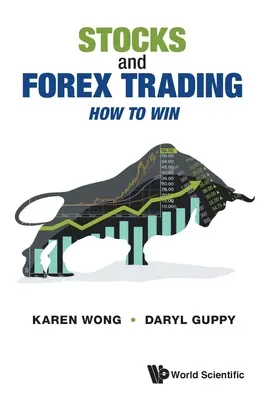 Stocks and Forex Trading: Cum să câștigi - Stocks and Forex Trading: How to Win