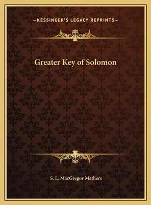 Cheia cea mare a lui Solomon - Greater Key of Solomon