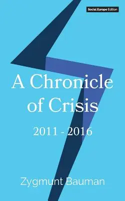 O cronică a crizei: 2011-2016 - A Chronicle of Crisis: 2011-2016