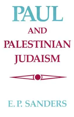 Pavel și iudaismul palestinian - Paul and Palestinian Judaism