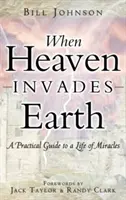 Când cerul invadează pământul - When Heaven Invades Earth