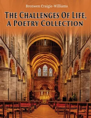 Provocările vieții: A Poetry Collection - The Challenges Of Life: A Poetry Collection
