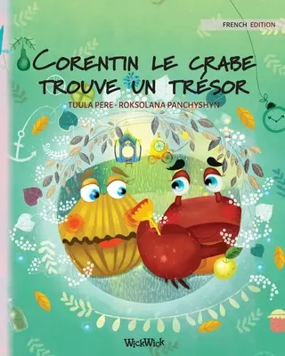 Corentin le crabe trouve un trsor: Ediția franceză a cărții Colin the Crab Finds a Treasure