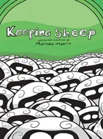 Păstrarea oilor - Keeping Sheep