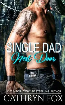 Tatăl singur de alături - Single Dad Next Door