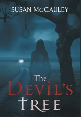 Copacul Diavolului - The Devil's Tree