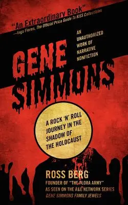 Gene Simmons: O călătorie rock 'n roll în umbra Holocaustului - Gene Simmons: A Rock 'n Roll Journey in the Shadow of the Holocaust