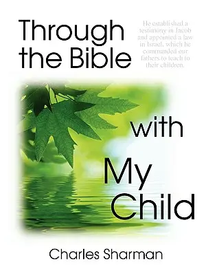 Prin Biblie cu copilul meu - Through the Bible with My Child