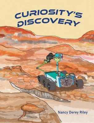 Descoperirea curiozității - Curiosity's Discovery