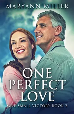 O iubire perfectă - One Perfect Love