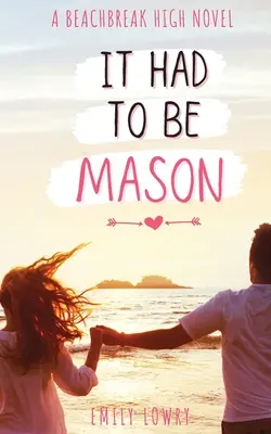 Trebuia să fie Mason - It Had to be Mason