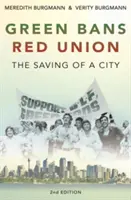 Green Bans, Red Union: Salvarea unui oraș - Green Bans, Red Union: The saving of a city
