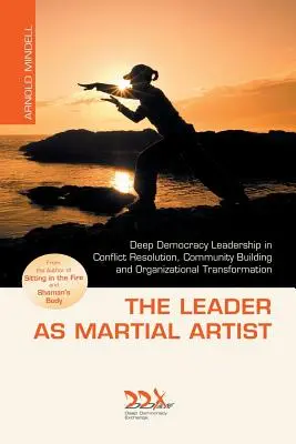 Liderul ca artist marțial - The Leader as Martial Artist
