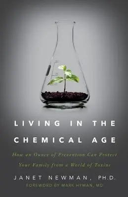 Trăind în era substanțelor chimice: Cum o uncie de prevenție vă poate proteja familia de o lume a toxinelor - Living in the Chemical Age: How an Ounce of Prevention Can Protect Your Family from a World of Toxins