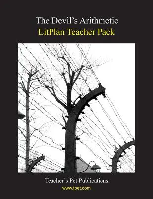 Pachet pentru profesori Litplan: Aritmetica diavolului - Litplan Teacher Pack: The Devil's Arithmetic