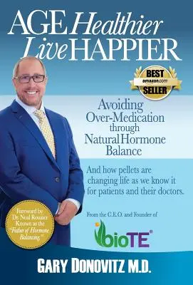 Îmbătrâniți mai sănătos, trăiți mai fericit - Age Healthier Live Happier