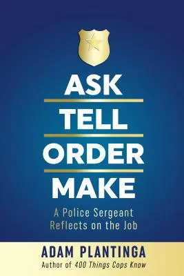 Meșteșugul poliției: Ce știu polițiștii despre crimă, comunitate și violență - Police Craft: What Cops Know about Crime, Community and Violence