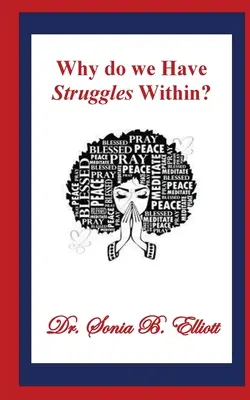 De ce avem lupte interioare? - Why do we Have Struggles Within?