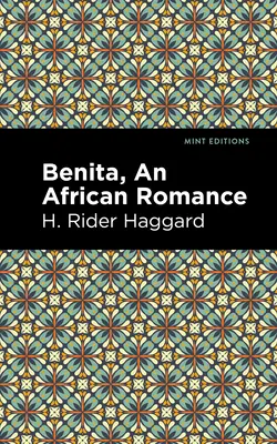 Benita: Un roman african - Benita: An African Romance
