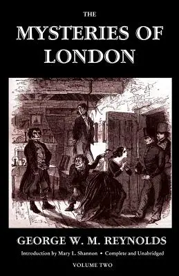 Misterele Londrei, vol. II [integral și ilustrat] (Valancourt Classics) - The Mysteries of London, Vol. II [Unabridged & Illustrated] (Valancourt Classics)