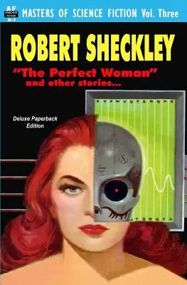 Maeștrii SF-ului, vol. trei: Robert Sheckley - Masters of Science Fiction, Vol. Three: Robert Sheckley