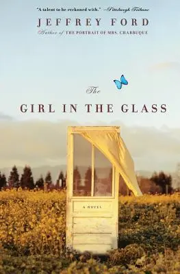Fata din sticlă (The Girl in the Glass) - The Girl in the Glass