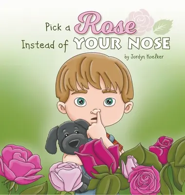 Alege un trandafir în loc de nasul tău - Pick a Rose Instead of Your Nose
