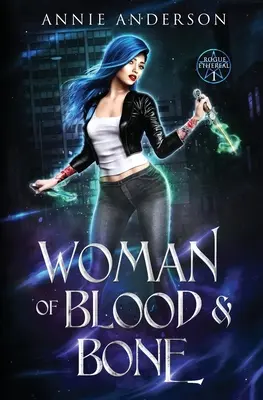 Femeia din sânge și oase - Woman of Blood & Bone