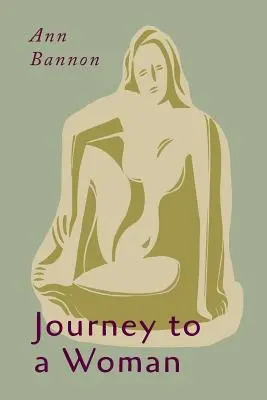 Călătorie către o femeie - Journey to a Woman